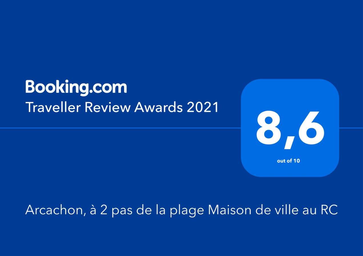 Arcachon, Quartier Historique, Maison De Ville A 2 Pas De La Plage מראה חיצוני תמונה